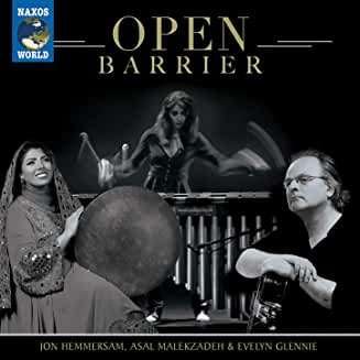 Open Barrier - Jon Hemmersam / Asal Malekzadeh / Evelyn Glennie - Muziek - NAXOS WORLD - 0636943712429 - 26 februari 2021