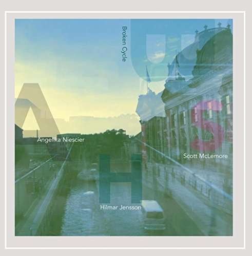 Cover for Angelika Niescier · Broken Cycle (CD) (2015)