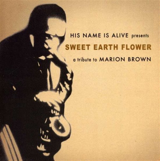 Cover for Marion Brown · Sweet Earth Flower (CD) [Tribute edition] (1990)