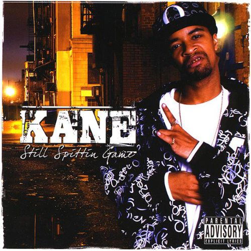 Cover for Kane · Still Spittin Game (CD) (2009)