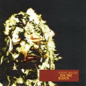 Cover for Vinny Miller · On The Block (CD) (2004)