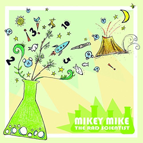 Mikey Mike the Rad Scientist - Mikey Mike the Rad Scientist - Musik - SPARK & SHINE - 0654564722429 - 20. november 2015