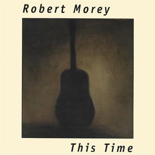 This Time - Robert Morey - Musik -  - 0660355673429 - 22. april 2003