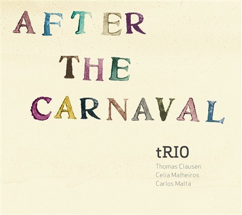 Cover for Thomas Clausen · After the Carneval (CD) (2019)