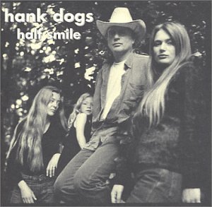 Half Smile - Hank Dogs - Muziek - BRANCH MUSIC LIMITED - 0666017074429 - 1 oktober 2017