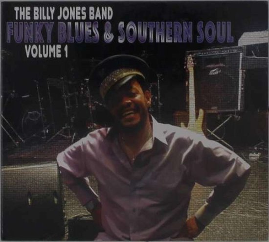 Cover for Billy Jones · Funky Blues &amp; Southern Soul 1 (CD) (2017)