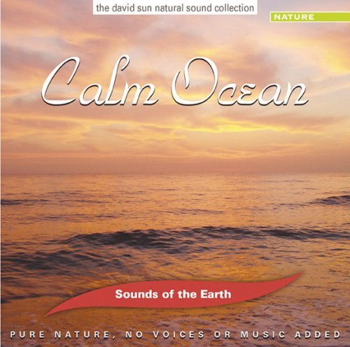 Cover for Sounds Of The Earth · Calm Ocean (CD) (2008)