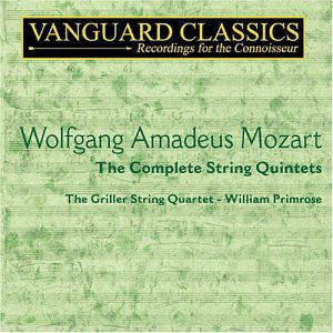 Cover for Griller Quartet / Primrose · Quintets No. s 2-6 K406 / K515 / K516 / K593 / K614 / Adagio and Fugue for Strings in C minor, K 546  Vanguard Classics Klassisk (CD) (2003)