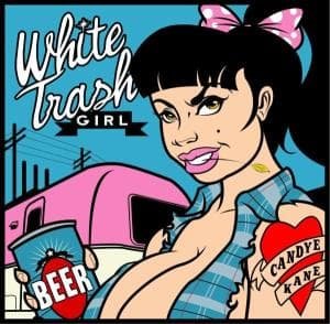 Cover for Candye Kane · White Trash Girl (CD) [Digipak] (2014)