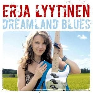 Cover for Erja Lyytinen · Dreamland Blues (CD) (2014)