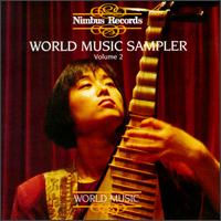 World Music Sampler 2 / Various - World Music Sampler 2 / Various - Musikk - NIMBUS - 0710357701429 - 23. januar 1995