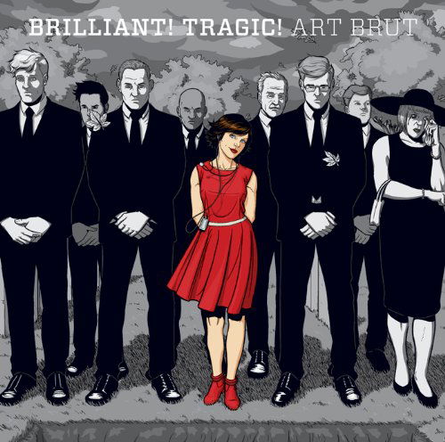 Art Brut · Brilliant! Tragic! (CD) (2023)