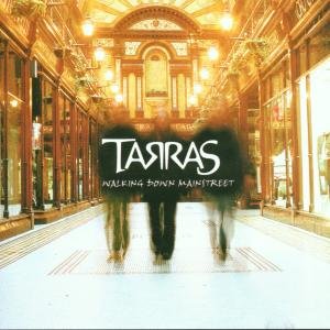 Cover for Tarras · Walkind Down Mainstreet (CD) (2016)