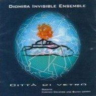 Cover for Diomira Invisible Ensamble · Citto Di Vetro (CD) (2005)