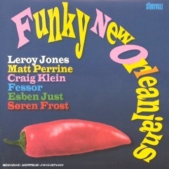Cover for Leroy Jones og Flere Fessor · Funky New Orleanians (CD) (2000)
