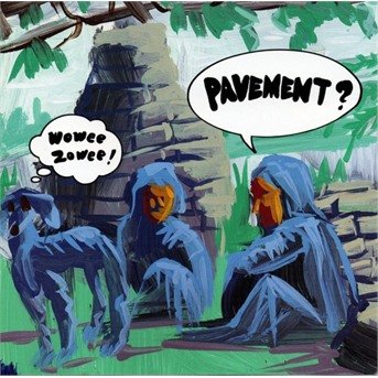 Cover for Pavement · Wowee Zowee (CD)
