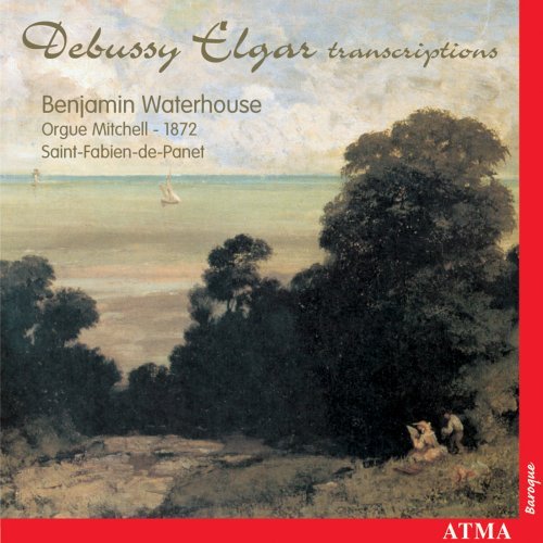 Cover for Debussy / Elgar · Orgue Mitchell 1872 (CD) (1999)