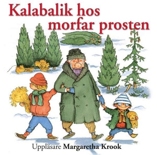 Cover for Margaretha Krook · Kalabalik Hos Morfar Prosten (CD) (2001)
