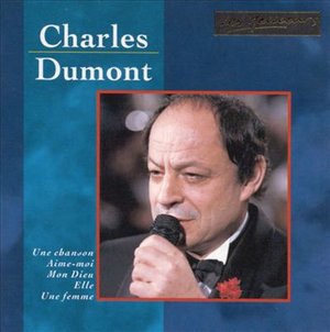 Charles Dumont - Les Meilleurs - Charles Dumont - Musikk - DISKY - 0724348650429 - 