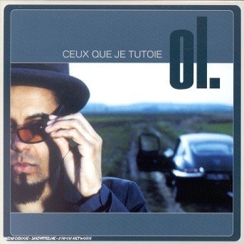 Cover for Ol · Cuex Que Je Tutoie (CD) (2001)