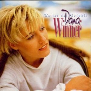 Cover for Dana Winner · Wo Ist Das Gefuehl (CD) (1997)