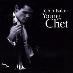 Young Chet - Chet Baker - Musikk - Blue Note Records - 0724383619429 - 20. februar 1996