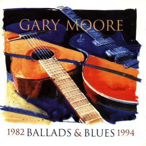 Ballads & Blues 1982-1994 - Gary Moore - Musiikki - VIRGIN - 0724384005429 - maanantai 14. marraskuuta 1994