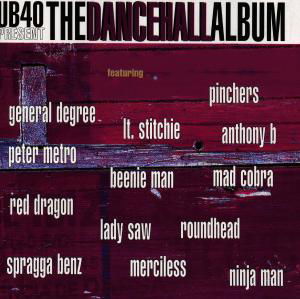 Dancehall Album - Ub40 - Music - EMI RECORDS - 0724384542429 - April 27, 1998