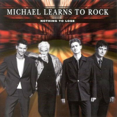 Nothing to Lose - Michael Learns to Rock - Música -  - 0724385970429 - 11 de setembro de 1997