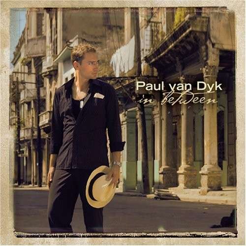 In Between - Paul Van Dyk - Musik - EMI - 0724596936429 - 14 augusti 2007