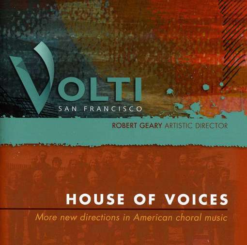 Cover for Chang / Hearne / Crockett / Volti / Geary · House of Voices (CD) (2012)