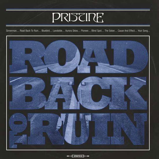 Road Back To Ruin - Pristine - Musik - Nuclear Blast Records - 0727361472429 - 2021