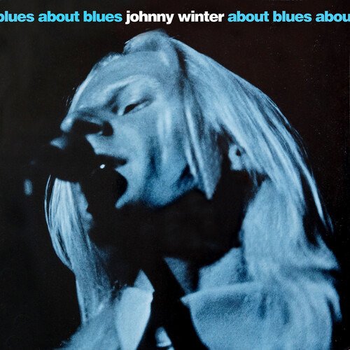 Cover for Johnny Winter · About Blues (CD) (2021)