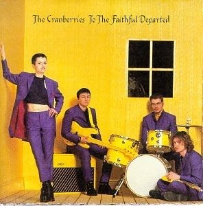 Cover for The Cranberries · To Faithful Departed (CD) (1901)