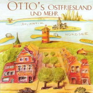 Otto's Ostfriesland Und.. - Otto - Musik - RUSSELL - 0731458900429 - 18. juni 2001