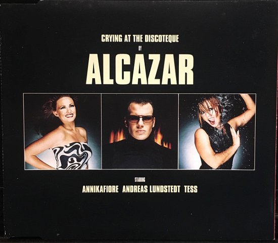 Cover for Alcazar · Crying in the Discoteque -cds- (CD)