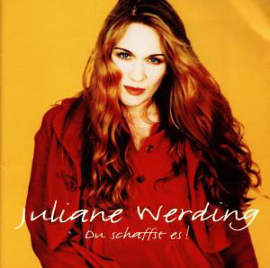 Cover for Juliane Werding · Du Schaffst Es (CD) (1999)