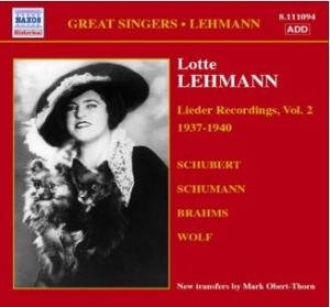 LEHMANN:Lieder Recordings,Vo.2 - Lotte Lehmann - Musik - Naxos Historical - 0747313309429 - 22. Mai 2006