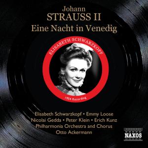 Cover for Ackermann / Gedda / Schwarzkopf · STRAUSS II, J.: Nacht in Venedig (Eine) (CD) (2007)