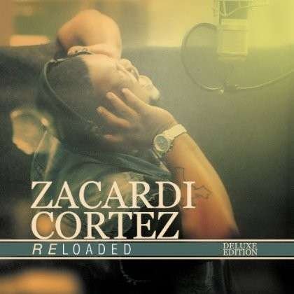 Cover for Zacardi Cortez · Reloaded (CD) (2014)