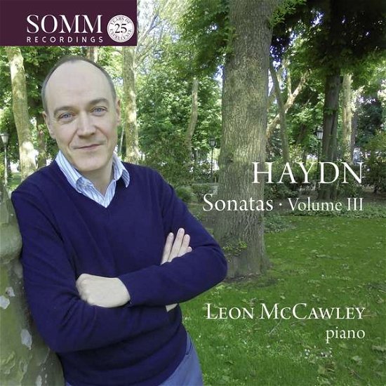 Franz Joseph Haydn: Piano Sonatas. Volume III - Leon Mccawley - Musiikki - SOMM RECORDINGS - 0748871062429 - perjantai 20. marraskuuta 2020