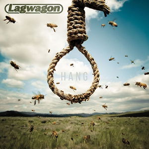 Hang - Lagwagon - Musiikki - FAT WRECK CHORDS - 0751097093429 - tiistai 28. lokakuuta 2014