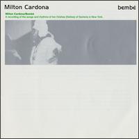 Bembe - Milton Cardona - Musik - American Clave - 0753607100429 - 5. Juli 2005