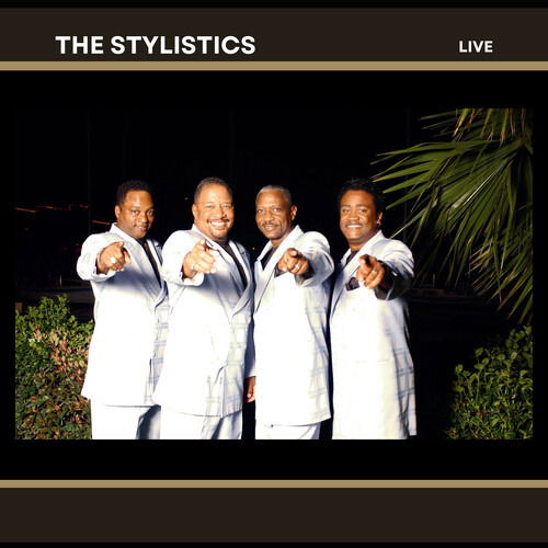 Cover for Stylistics · The Stylistics - Live! (CD) (2024)