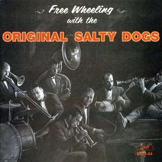 Cover for Original Salty Dogs · Free Wheeling With (CD) (2014)