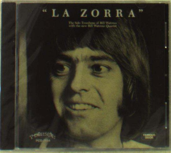 Cover for Bill Watrous · La Zorra (CD) (2015)