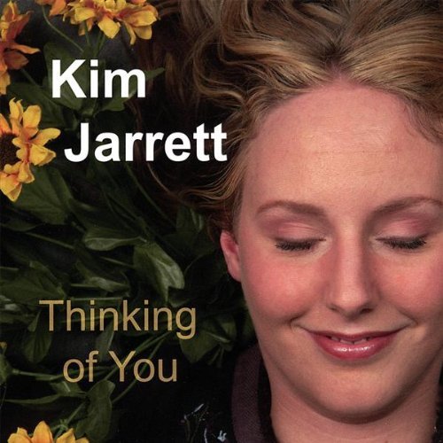 Cover for Kim Jarrett · Thinking of You (CD) (2007)