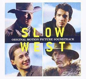 Slow West (Original Motion Picture Soundtrack) - Slow West / O.s.t. - Musiikki - SOUNDTRACK - 0780163448429 - tiistai 23. kesäkuuta 2015