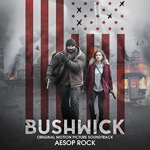 Cover for Aesop Rock / OST · Bushwick (CD) (2017)