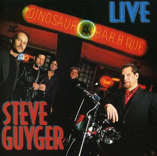Cover for Steve Guyger · Live at the Dinosaur (CD) (2005)